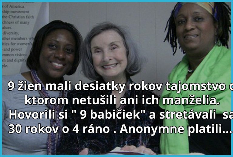 Tajná skupina deviatich babičiek, ktoré skrývali roky úžasne tajomstvo