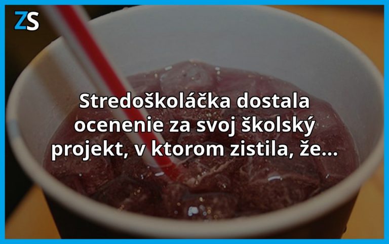To čo zistila táto stredoškoláčka by vás mohlo zaujímať