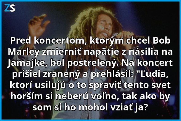 Bob Marley bol jednoznačne silnou osobnosťou