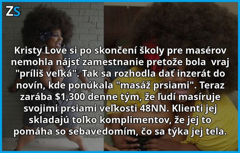 Nechceli ju nikde zamestnať ale ona si spôsob našla