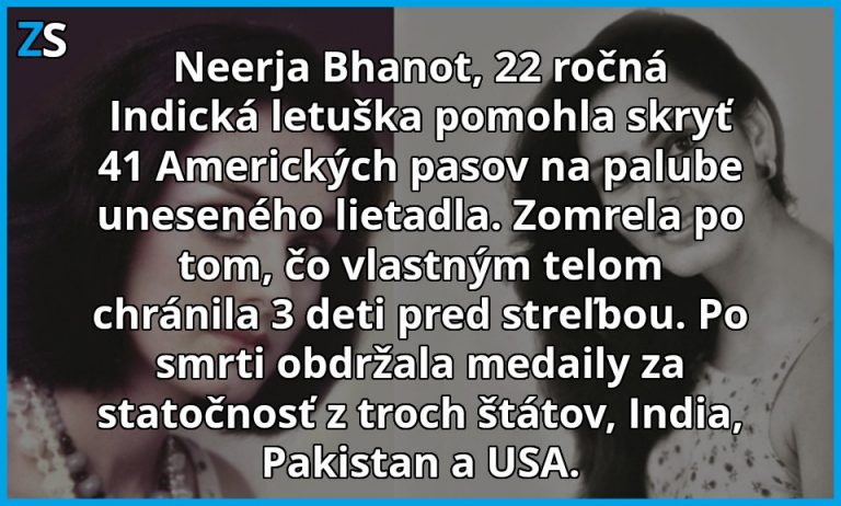 Neerja Bhanot – 22 ročná Indická letuška, ktorá sa stala hrdinkou