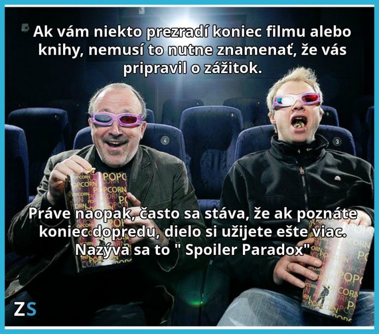 Keď vám niekto „pokazí“ film