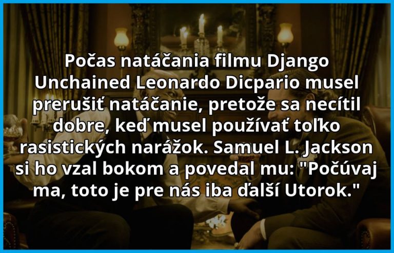 Leonardo musel prerušiť natáčanie Filmu Django Unchained