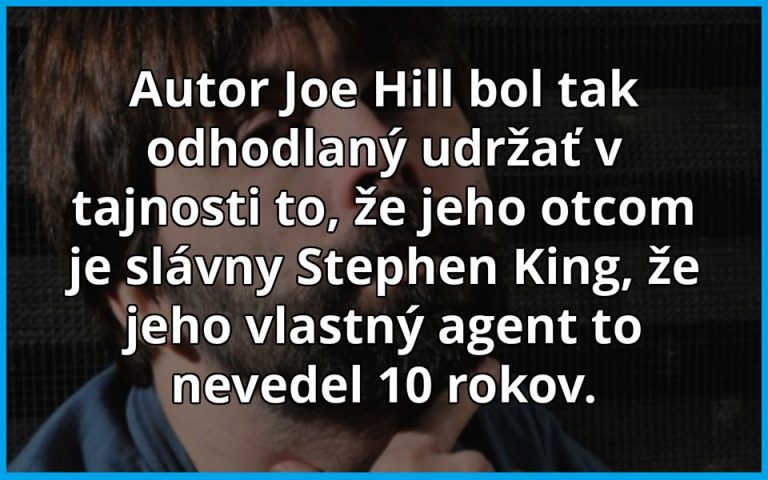 Autor kníh Joe Hill a jeho veľké tajomstvo