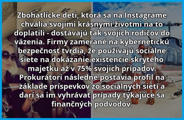 Bohaté rozmaznané deti dostávajú svojich rodičov do väzenia