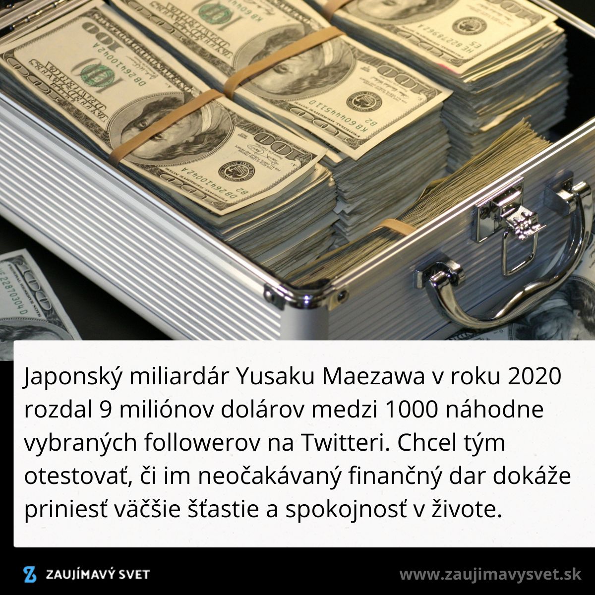 Kufrík plný dolárových bankoviek symbolizuje veľkorysý finančný dar.