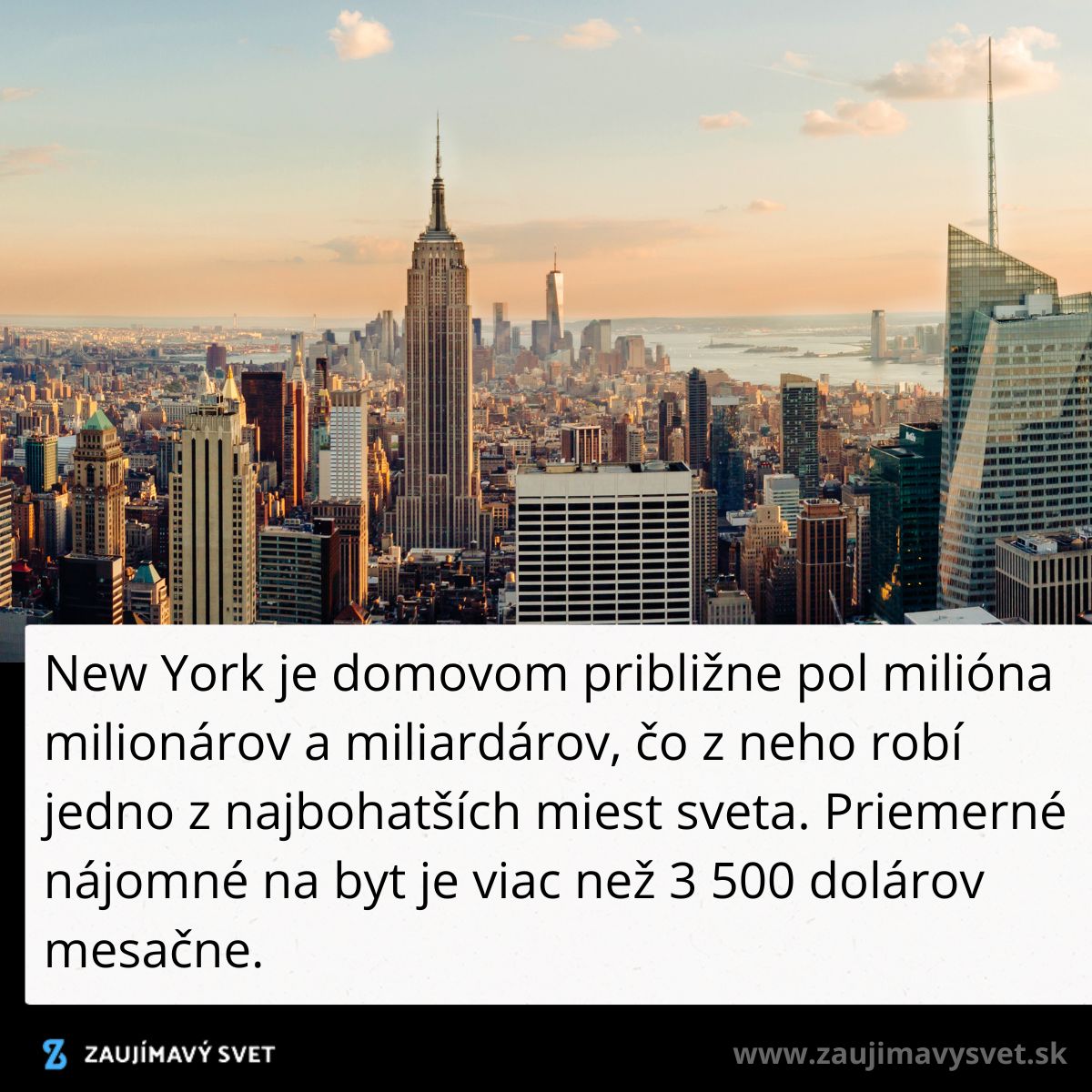 Panoráma New Yorku pri západe slnka s výškovými budovami a textom o bohatstve a nájomnom v meste.