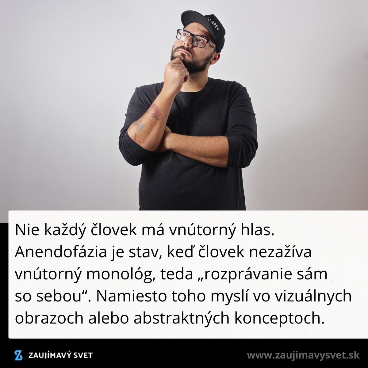 Muž premýšľa s textom o anendofázii: stav bez vnútorného monológu, kde sa myslí v obrazoch.