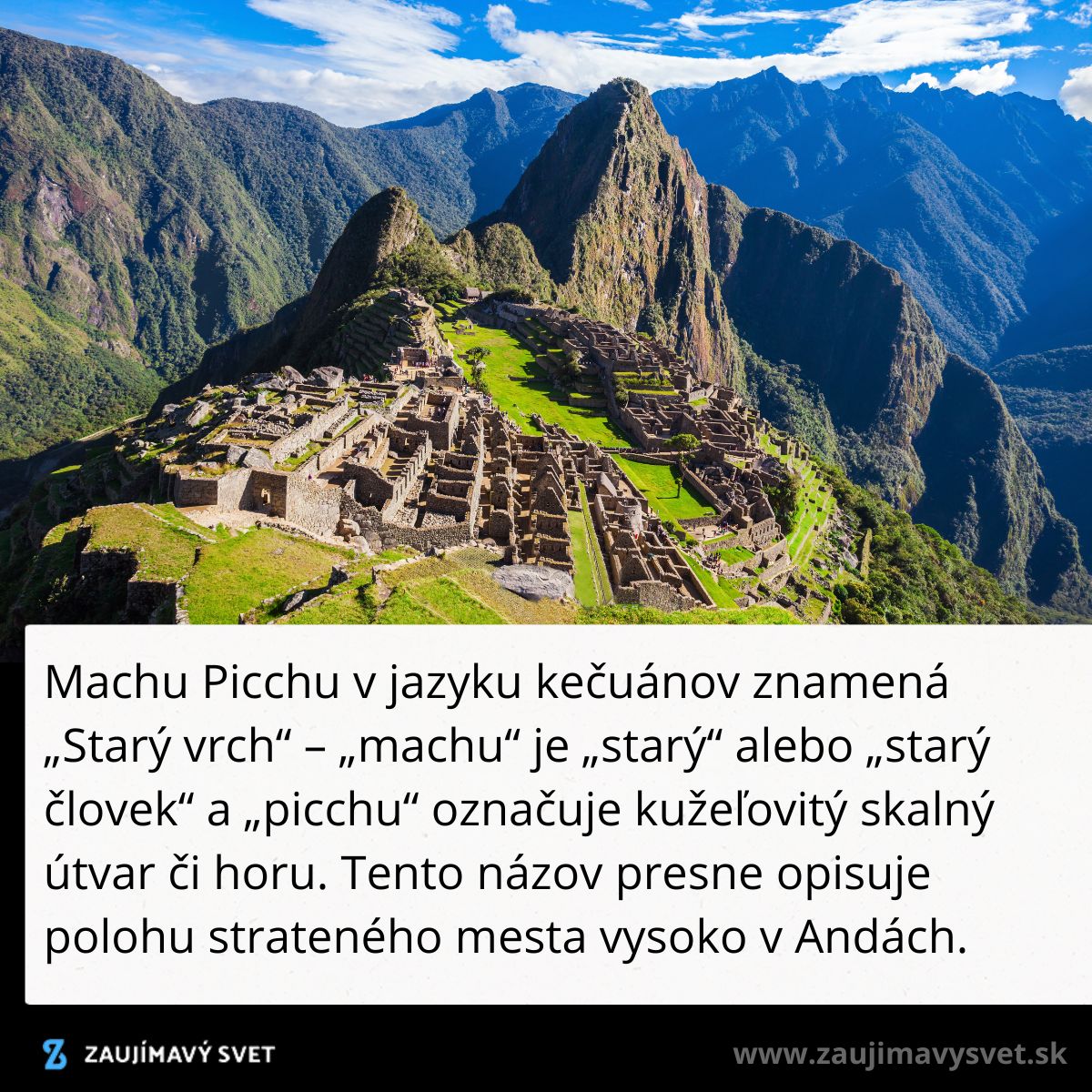 Stratené mesto Machu Picchu vysoko v peruánskych Andách obklopené horami a bohatou vegetáciou.