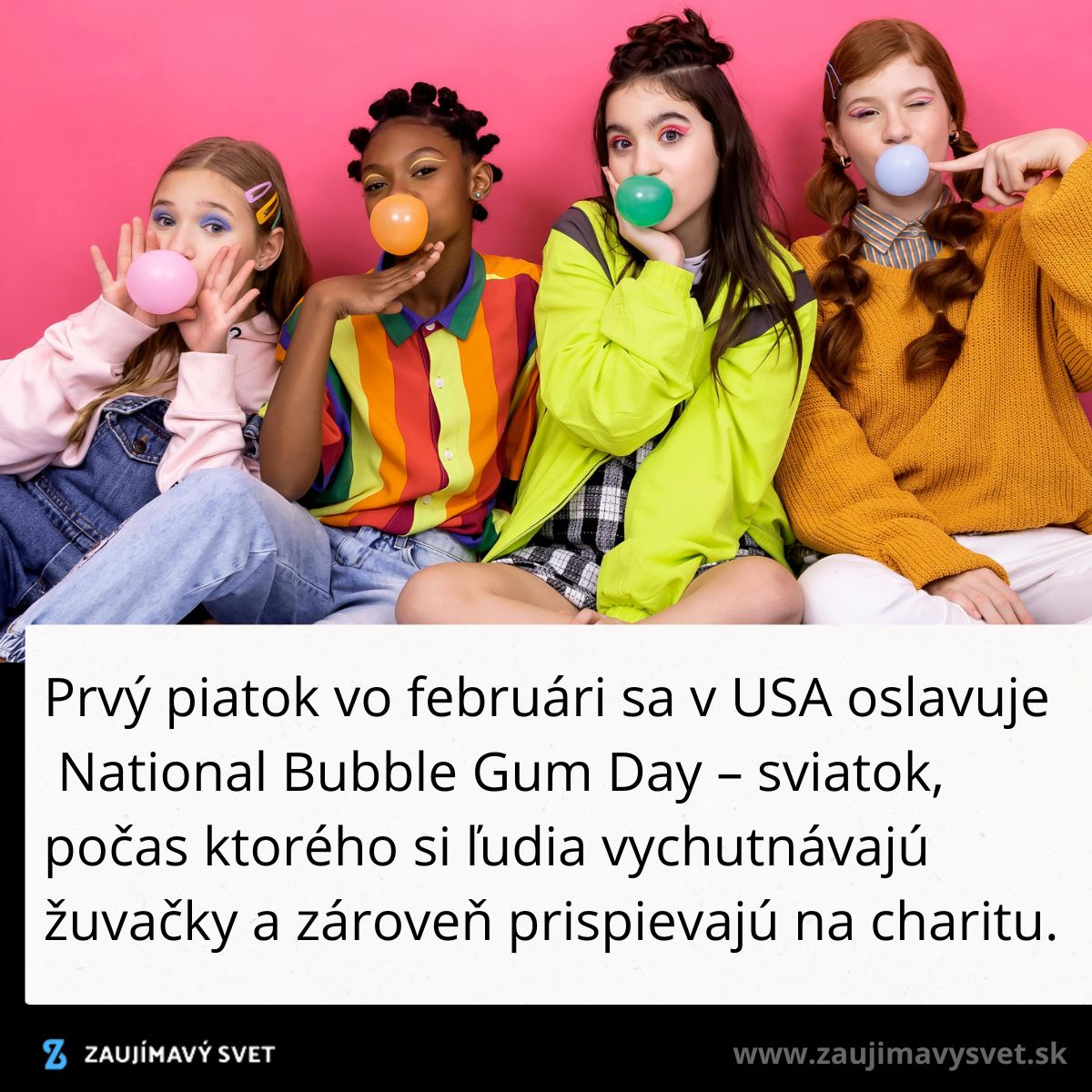 Štyri dievčatá nafukujú bubliny zo žuvačky na oslavu National Bubble Gum Day pred ružovým pozadím.