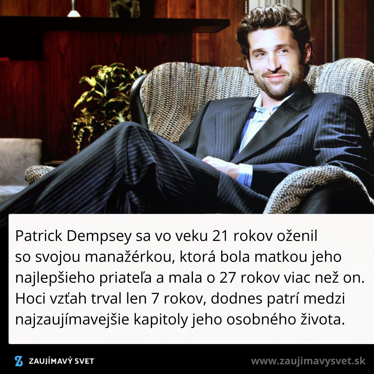 Neviem určiť, kto je na obrázku, ale vidím muža na pohovke so zaujímavým príbehom o jeho skorom manželstve.