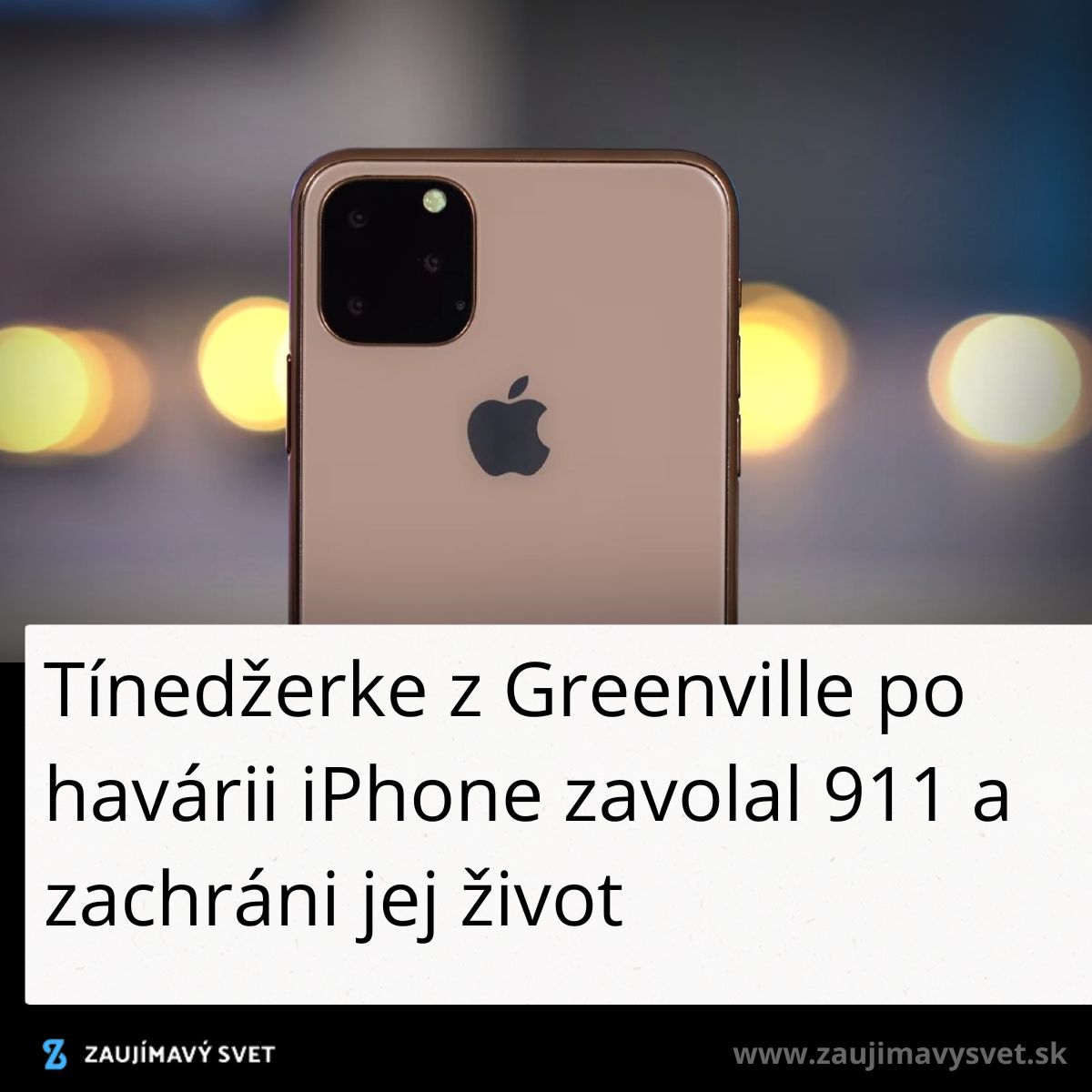 iPhone zavolá pomoc po nehode a zachráni život tínedžerky z Greenville.