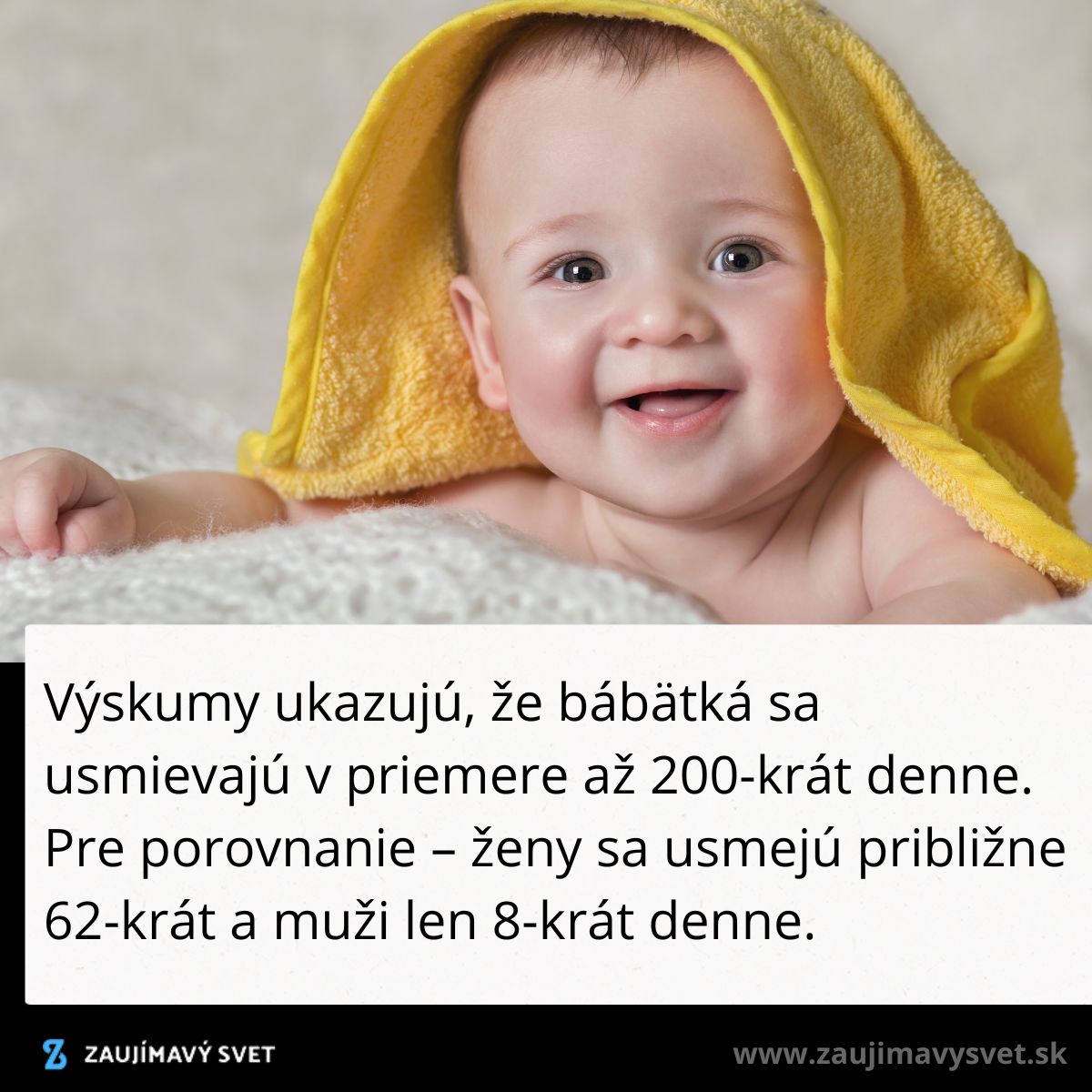 Šťastné bábätko pod žltým uterákom na posteli so štatistikou o usmievavosti detí, žien a mužov.