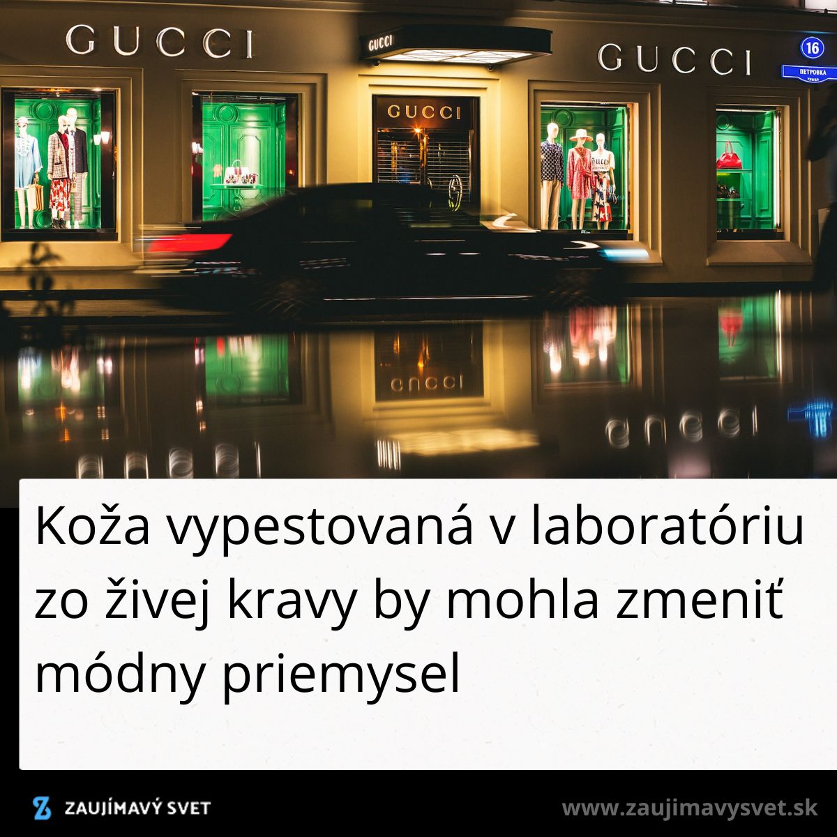 Výklad Gucci s módnymi figurínami a textom o inovatívnej koži pestovanej v laboratóriu.