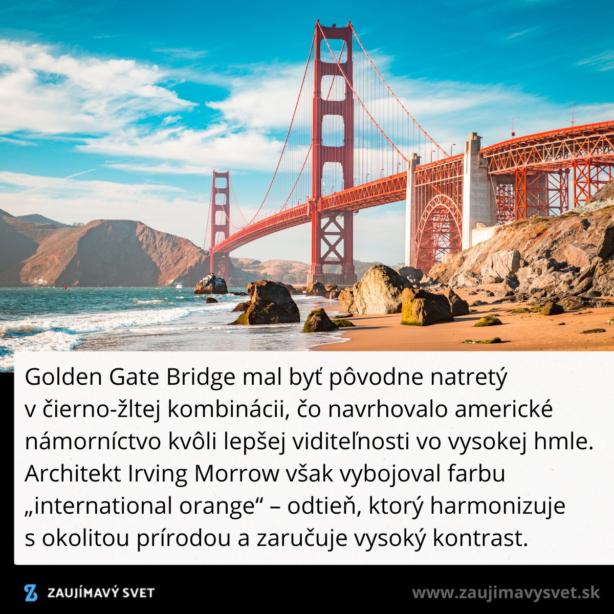 Golden Gate Bridge v San Franciscu vyniká svojou ikonickou oranžovou farbou harmonizujúcou s prírodou.