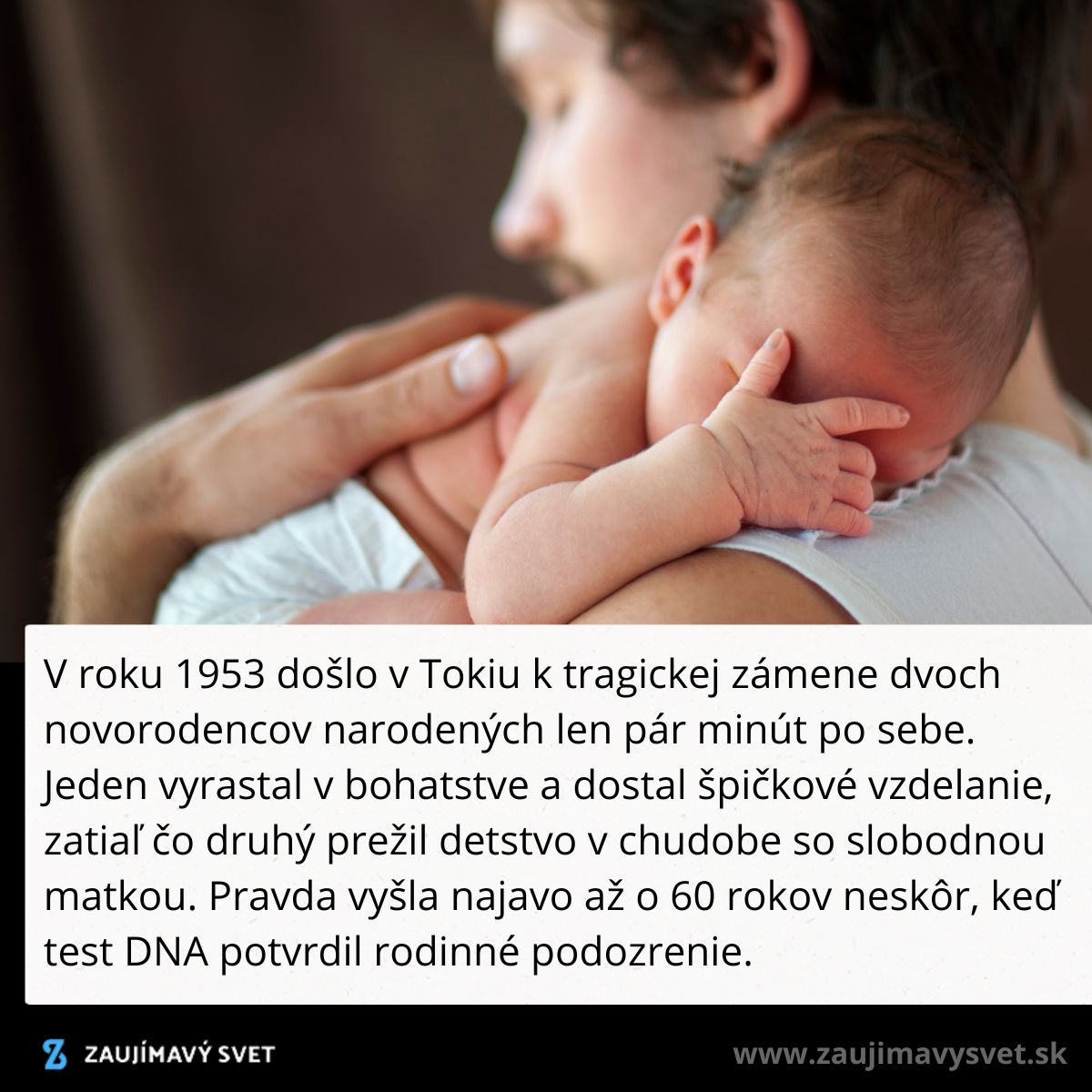 Otec drží dieťa po tragickej zámene novorodencov v Tokiu v roku 1953, odhalené DNA testom po 60 rokoch.