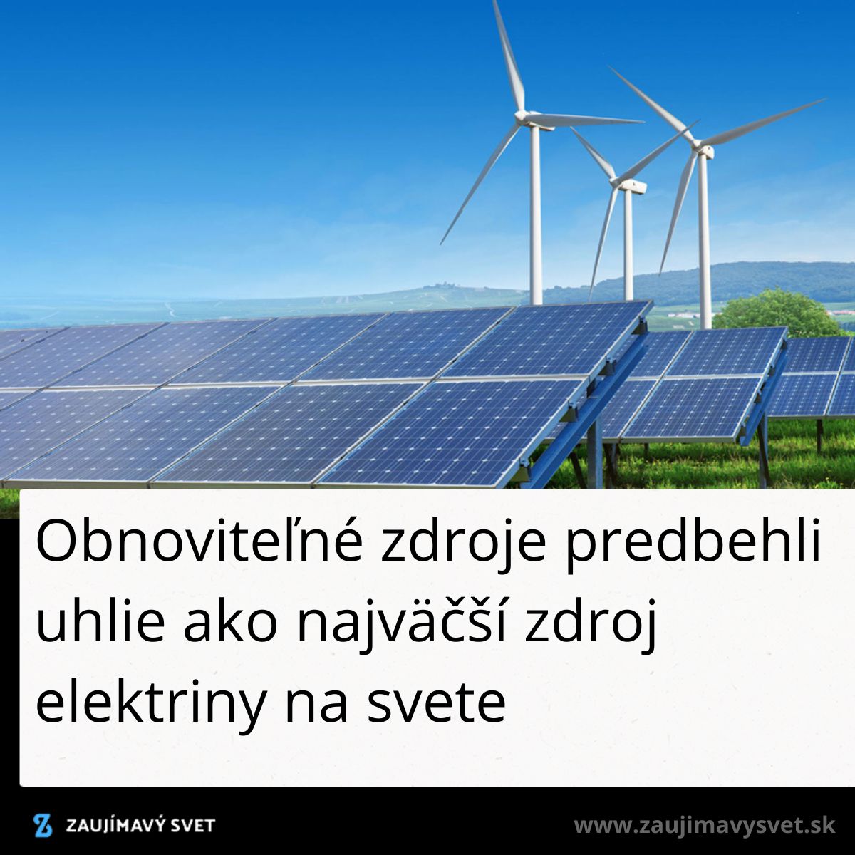 Solárne panely a veterné turbíny na poli, symbolizujúce rast obnoviteľných zdrojov energie.