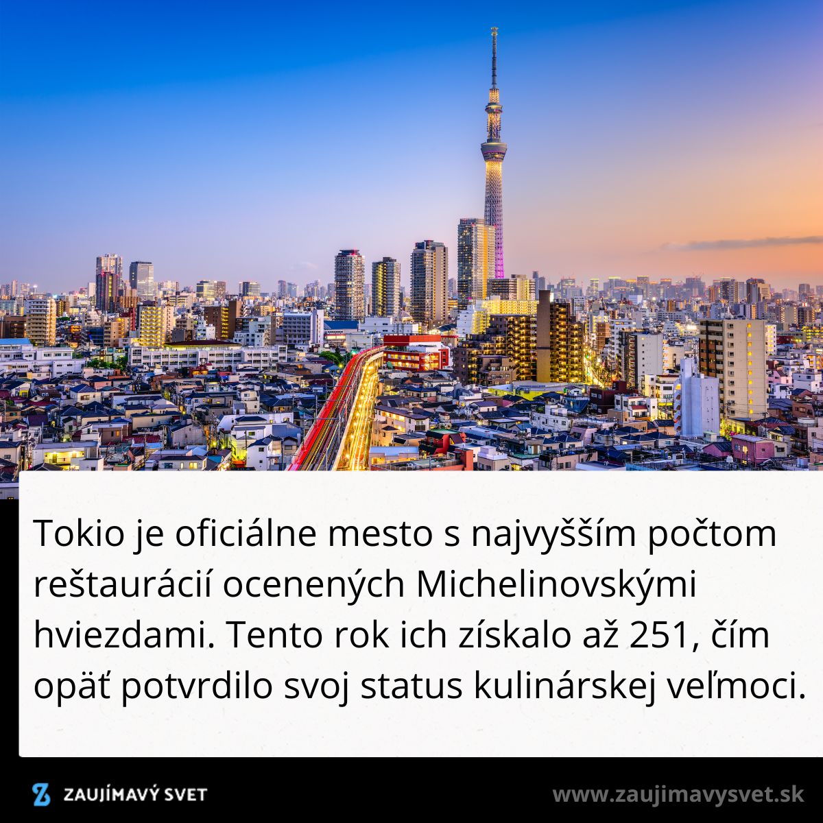 Panoráma Tokia s vežou Tokyo Skytree pri západe slnka, symbol kulinárskeho úspechu mesta s mnohými Michelin hviezdami.