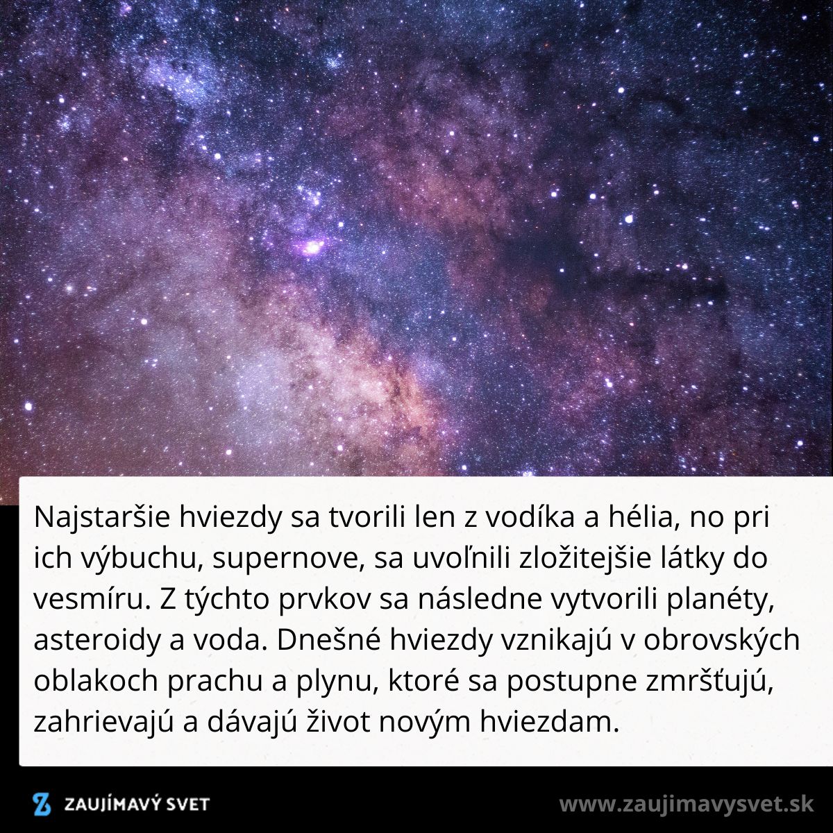 Obloha plná hviezd a farebných galaxií, tvorba vesmírnych telies z prachu a plynu.