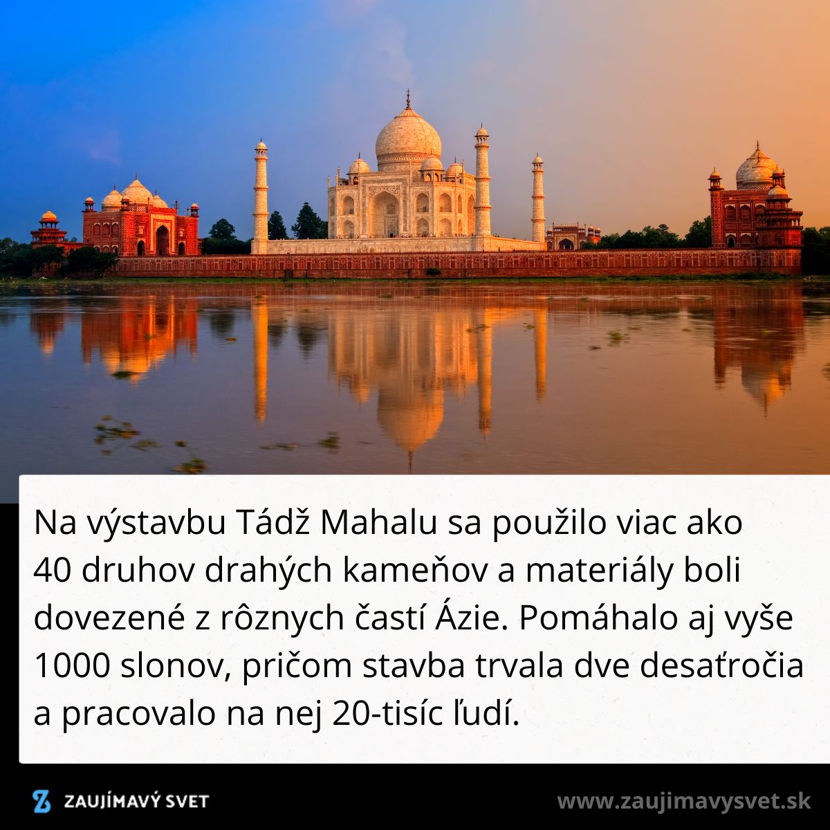 Tádž Mahal pri západe slnka, odraz v rieke, historická stavba v Indii z mramoru a drahokamov.