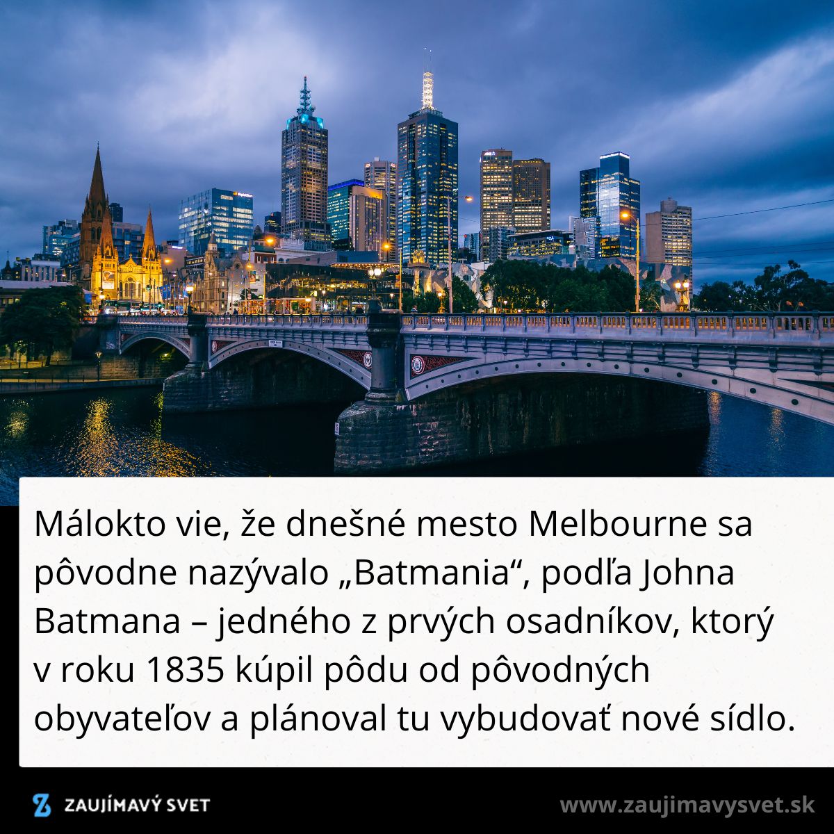 Nočný pohľad na osvetlené mrakodrapy a most v Melbourne, pôvodne známe ako “Batmania”.