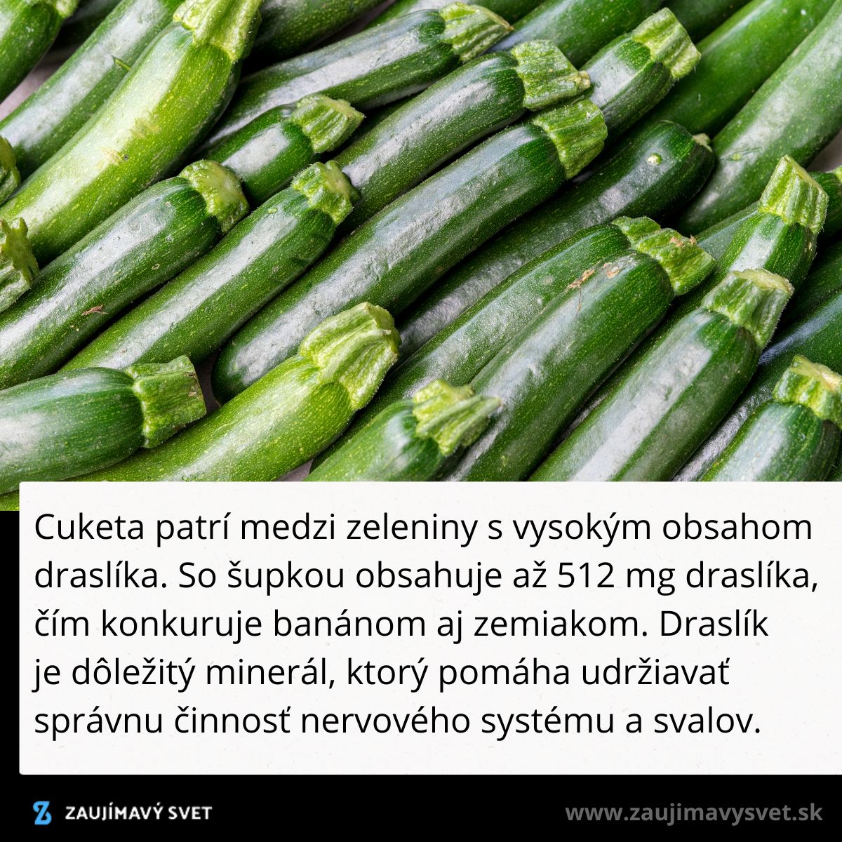 Čerstvé cukety plné draslíka, ideálne pre zdravie nervového systému a svalov.