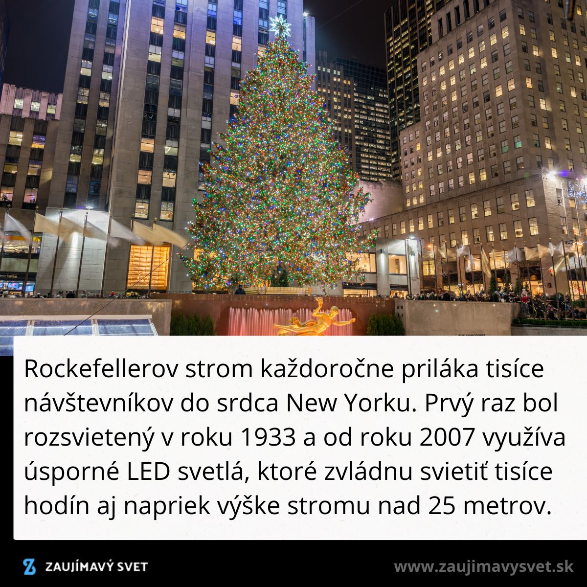 Vianočný strom v Rockefellerovom centre v New Yorku osvetlený tisíckami LED svetiel.