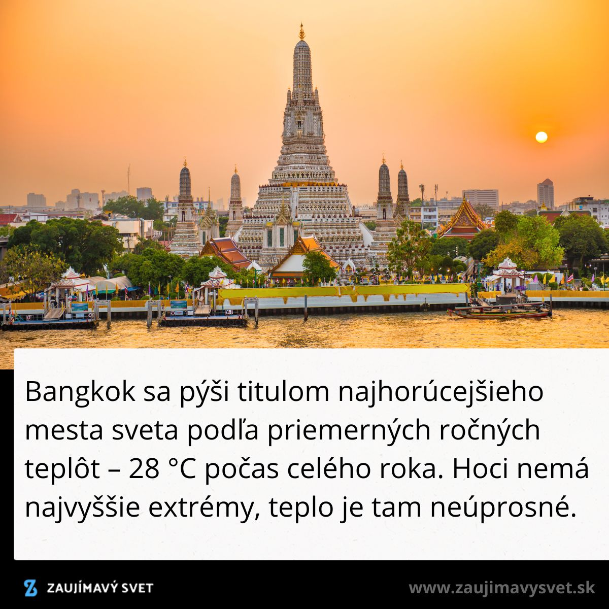 Chrám Wat Arun v Bangkoku pri západe slnka, odrážajúci krásu a teplo thajského hlavného mesta.