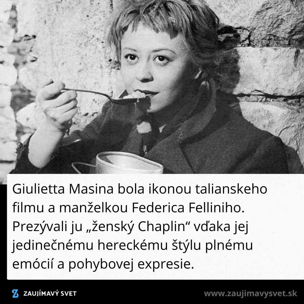 Žena s lyžicou v ruke sediaca pri stene. Je zachytená v čiernobielom zábere a pod textom o talianskej herečke.