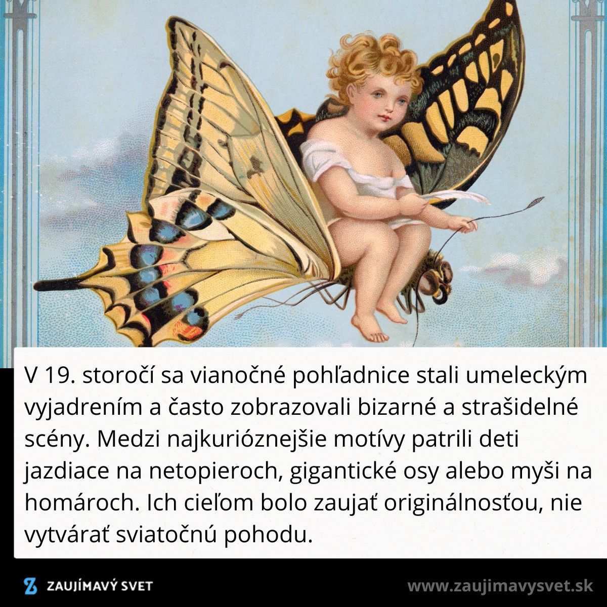 Dieťa s anjelskými krídlami sedí na motýľovi, pozadie obloha. Бizarný motív vianočnej pohľadnice z 19. storočia.