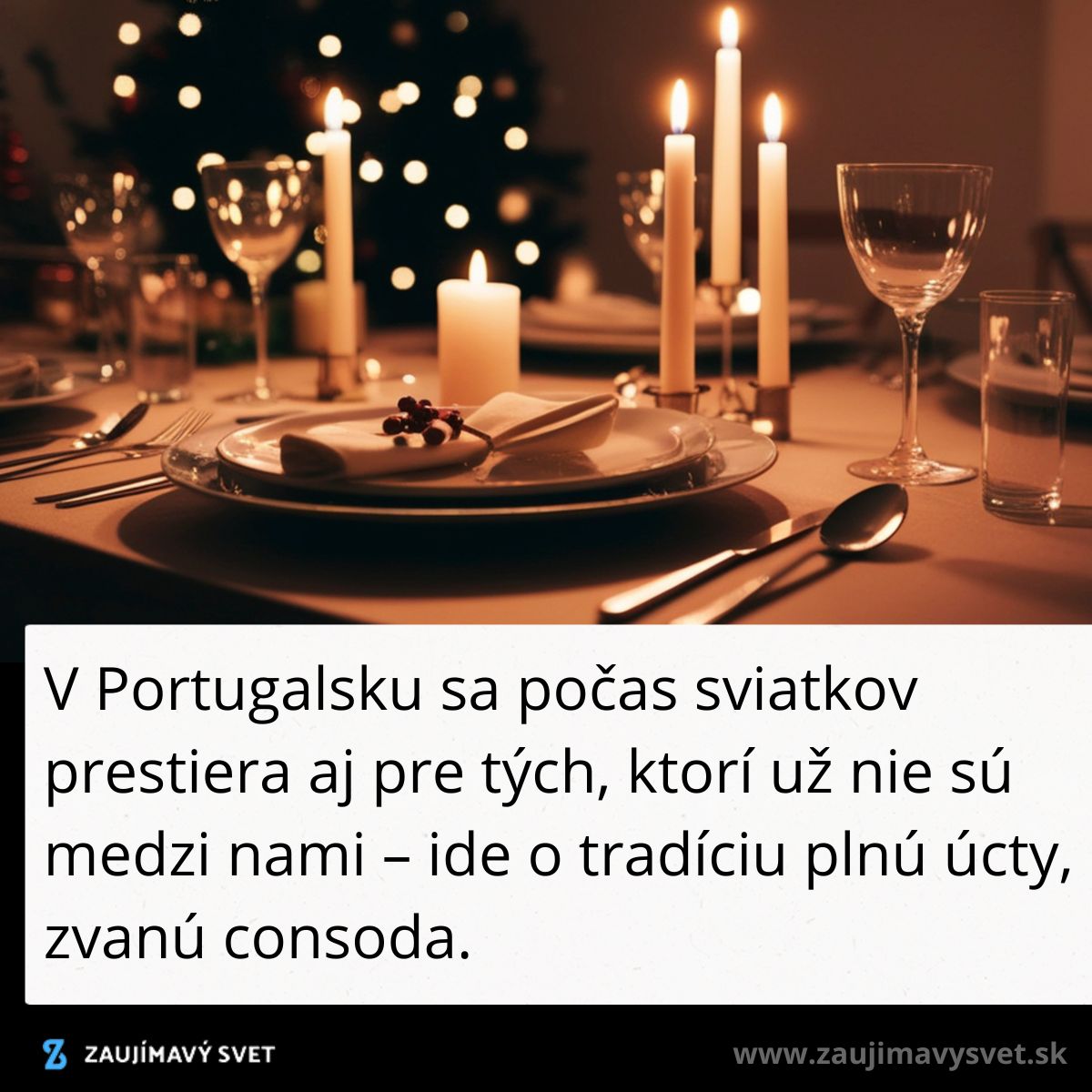 Elegantne prestretý stôl so sviečkami počas portugalskej sviatočnej tradície consoda.