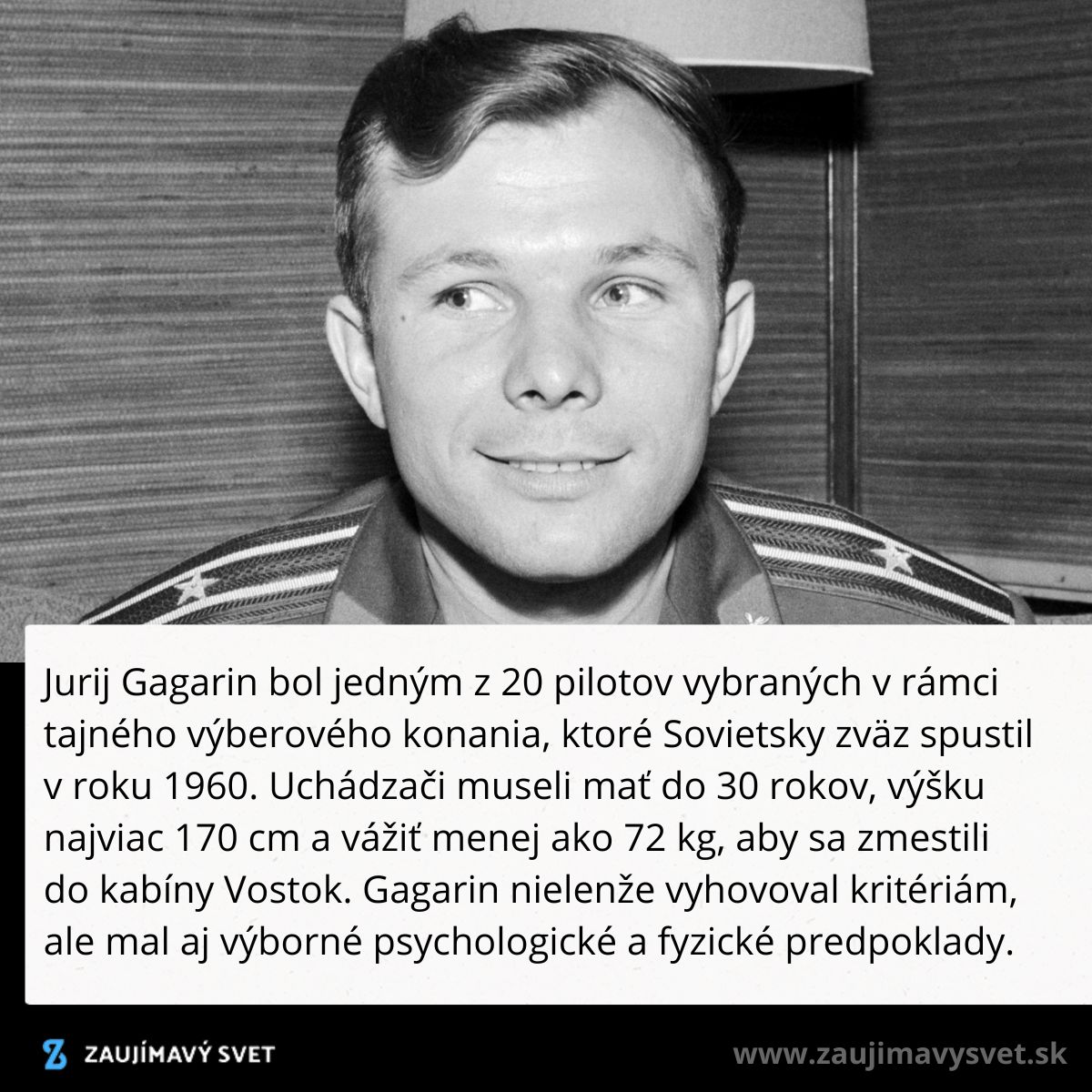 Usmievajúci sa muž v uniforme, popisuje výber pilotov pre sovietsky program Vostok v 1960.