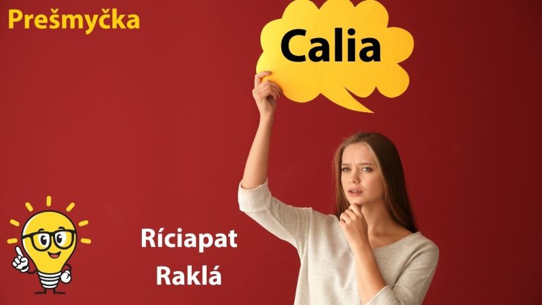 Prešmyčka mien, ktorá preverí váš dôvtip a logické zmýšľanie! Smelo do toho.