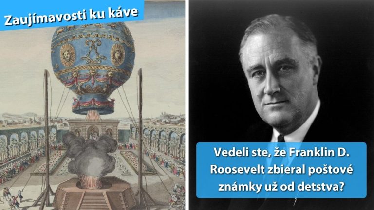 Zaujímavosti ku káve, ktoré ti rozšíria obzory #2293 – zvieratá otestovali let balónom skôr než ľudia a Roosevelt miloval zbieranie známok